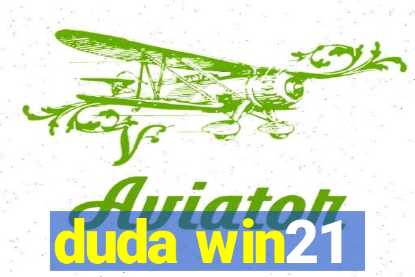 duda win21