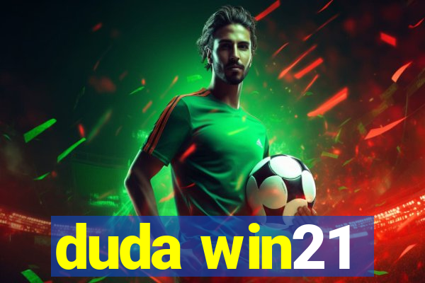 duda win21