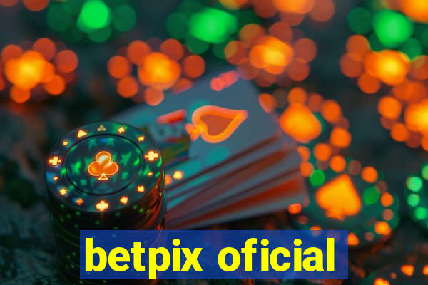 betpix oficial