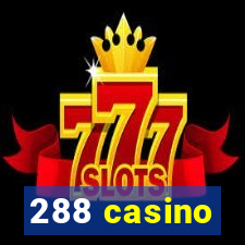 288 casino