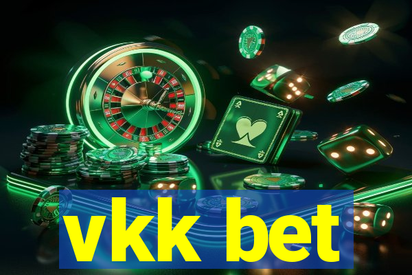 vkk bet