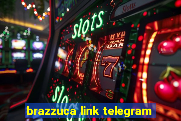 brazzuca link telegram