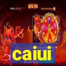 caiui