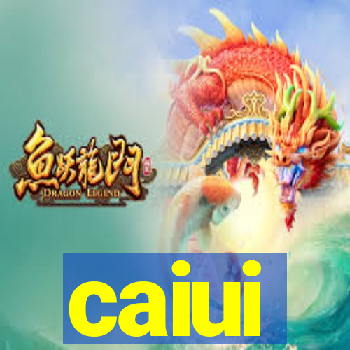 caiui