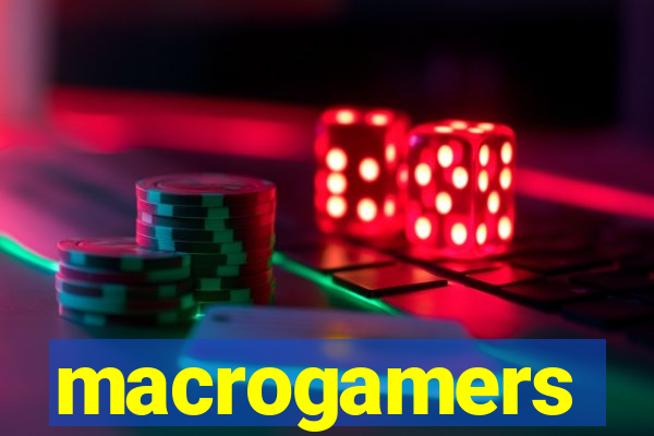 macrogamers