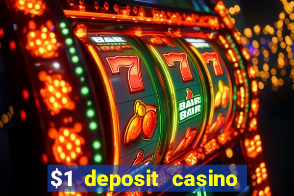 $1 deposit casino nz 2021