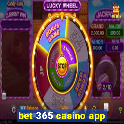 bet 365 casino app