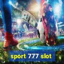 sport 777 slot