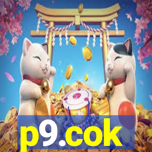 p9.cok