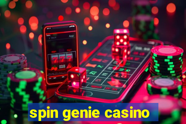 spin genie casino