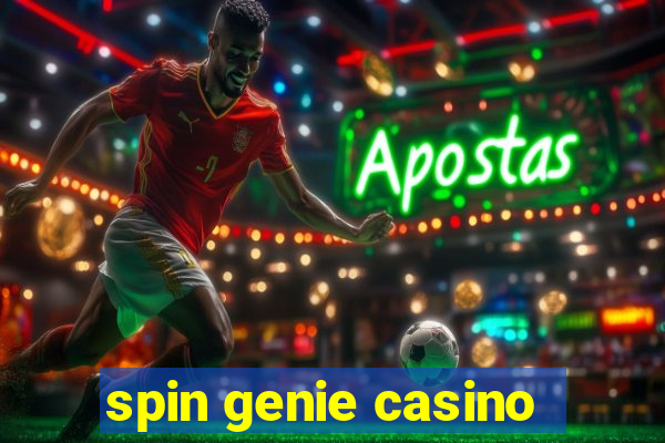 spin genie casino