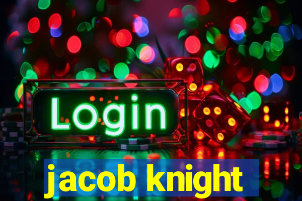 jacob knight