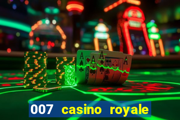 007 casino royale full movie online