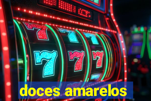 doces amarelos