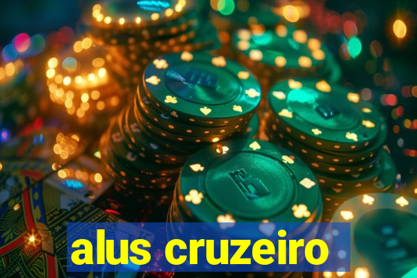 alus cruzeiro