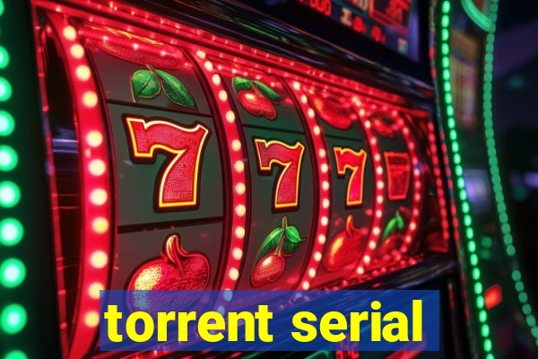 torrent serial