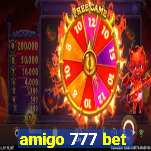 amigo 777 bet