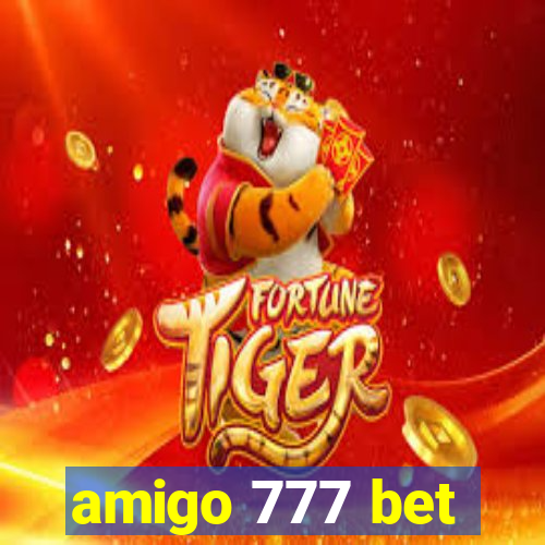 amigo 777 bet