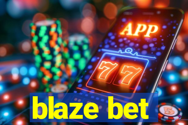 blaze bet