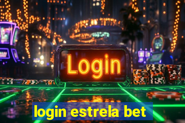 login estrela bet