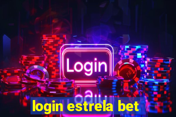 login estrela bet