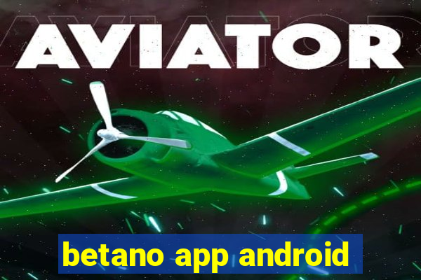 betano app android