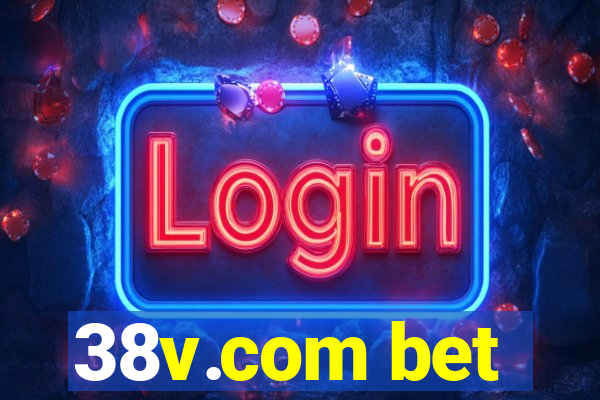 38v.com bet