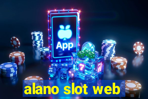 alano slot web