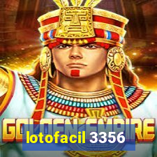 lotofacil 3356