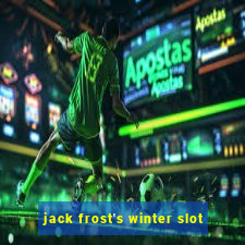 jack frost's winter slot