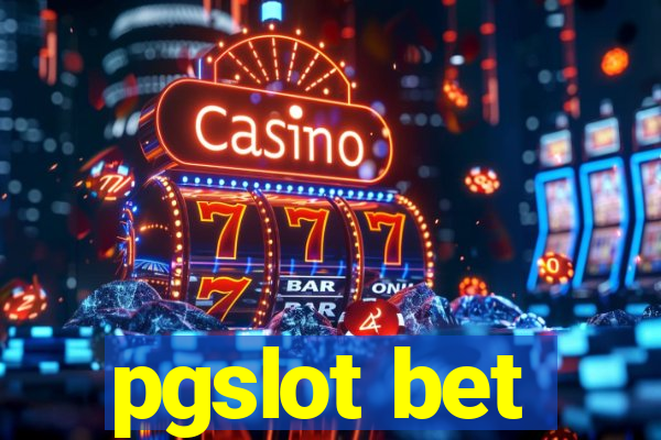 pgslot bet