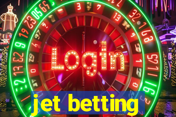 jet betting