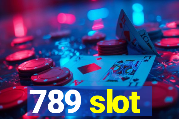 789 slot