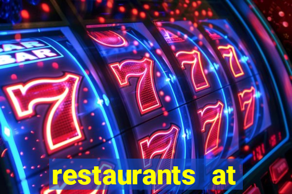 restaurants at paris casino