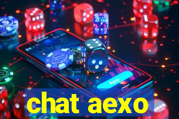 chat aexo