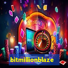 bitmillionblaze