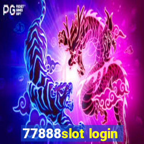 77888slot login