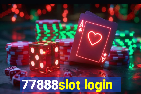 77888slot login