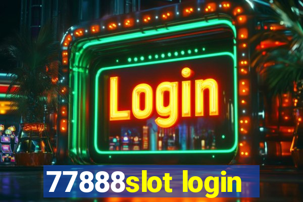 77888slot login