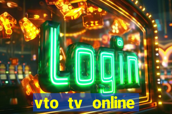 vto tv online futebol sportv