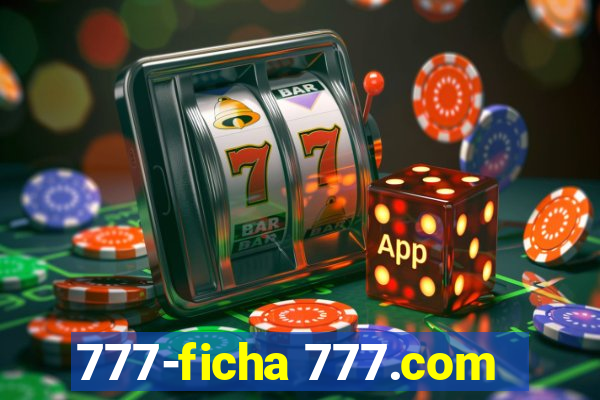 777-ficha 777.com