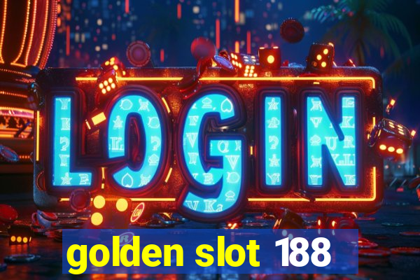 golden slot 188