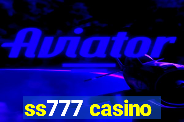 ss777 casino