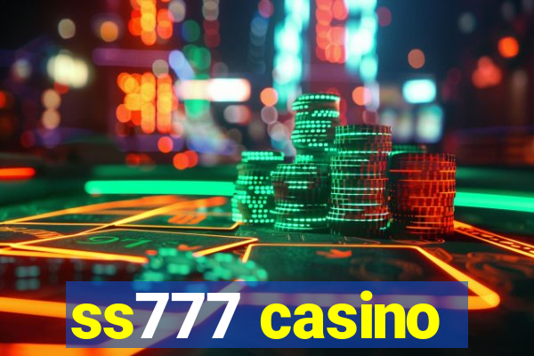 ss777 casino