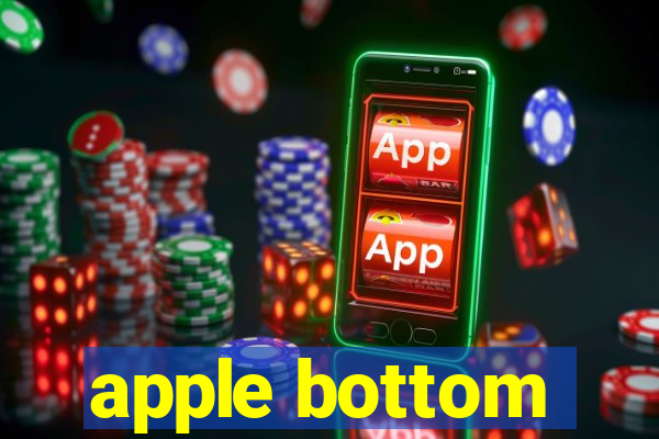 apple bottom