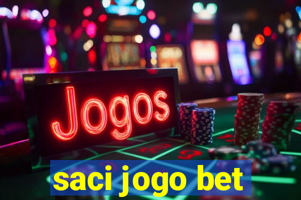 saci jogo bet