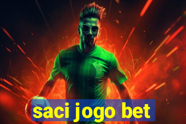 saci jogo bet