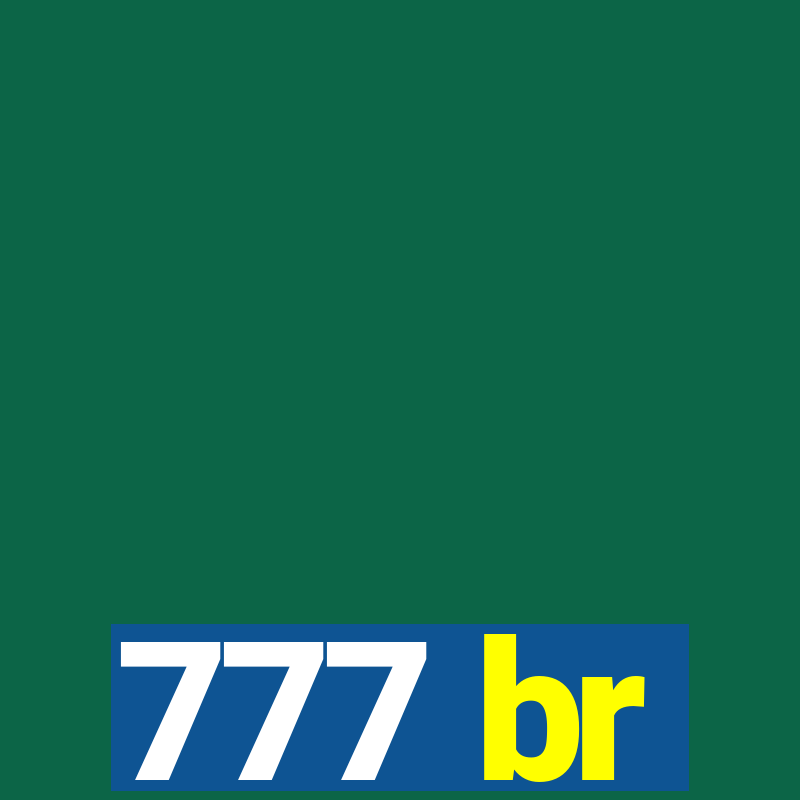 777 br