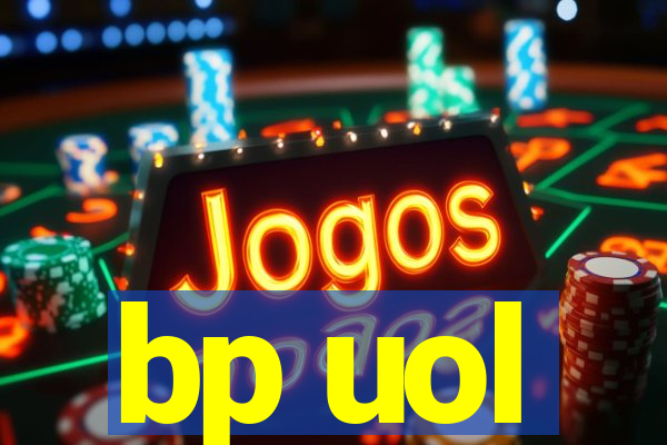 bp uol