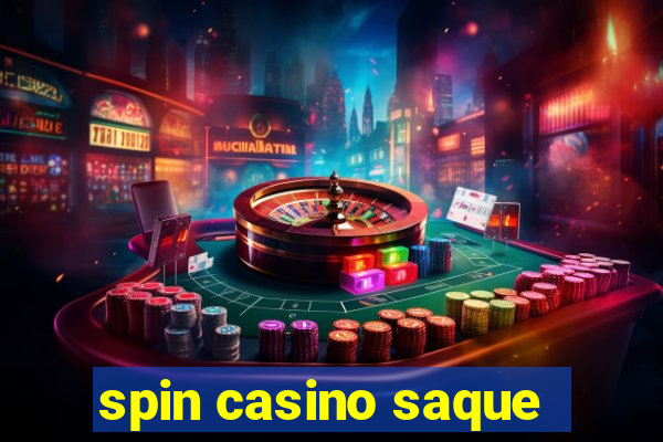 spin casino saque